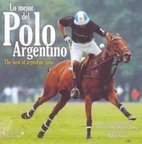 Lo Mejor Del Polo Argentino