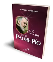 365 Dias Con El Padre Pio