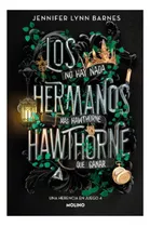 Herencia En Juego 4. Hermanos Hawthorne, De Barnes, Jennifer Lynn. Editorial Molino, Tapa Blanda, Edición 1 En Español, 2023