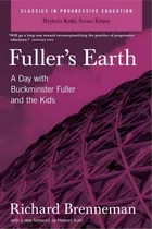 Fuller's Earth, De Richard J. Brenneman. Editorial New Press, Tapa Blanda En Inglés