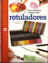 Hacer Colage, Pintar Con Rotuladores Libros Físicos Nuevos