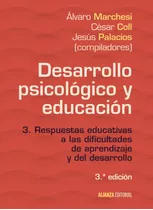 Desarrollo Psicológico Y Educación, De Marchesi, Álvaro. Serie El Libro Universitario - Manuales Editorial Alianza, Tapa Blanda En Español, 2017