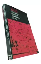 Libro: Las Venas Abiertas De América Latina- Eduardo Galeano