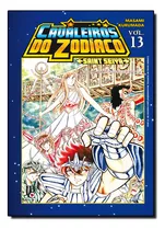 Cavaleiros Do Zodíaco Saint Seiya - Vol.13, De Masami  Kurumada. Editora Jbc, Capa Dura Em Português