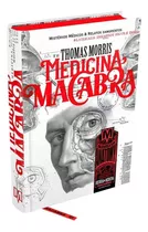 Medicina Macabra, De Morris, Thomas. Série Medicina Macabra (1), Vol. 1. Editora Darkside Entretenimento Ltda  Epp, Capa Dura Em Português, 2020