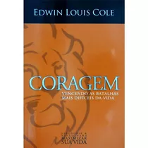 Livro Edwin Louis Cole - Coragem