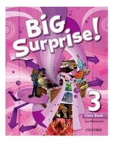 Big Surprise Class Book  3, Isbn 9780194516389
