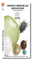 Huevos Y Nidos De Las Aves De Chile: Desplegable, De Daniel E. Martínez Piña. Editorial Museo Ediciones, Tapa Blanda, Edición 1 En Español