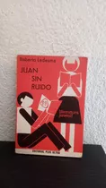 Juan Sin Ruido - Roberto Ledesma