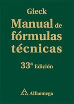 Manual De Formulas Tecnicas - 33 Edicion - Kurt Gieck