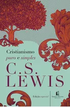 Cristianismo Puro E Simples De C. S. Lewis Vida Melhor Editora S.a Capa Dura Em Português 2017