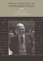 (l. P. Viii) Hegel Y El Posthegelianismo, De Polo Barrena, Leonardo. Editorial Ediciones Universidad De Navarra, S.a., Tapa Blanda En Español
