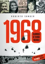 1968: Quando A Terra Tremeu, De Sander, Roberto. Autêntica Editora Ltda., Capa Mole Em Português, 2018