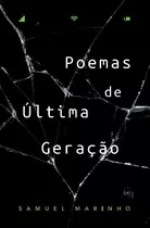 Poemas De Última Geração