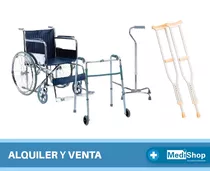 Alquiler Y Venta Silla De Ruedas Andadores Muletas Ortopedia