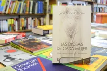 Las Diosas De Cada Mujer. Jean Shinoda Bolen. 