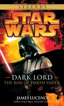 Libro Dark Lord: Star Wars Legends: The Rise Of Darth Vade