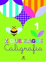 Ziguezague Caligrafia - 1º Ano Reformulado