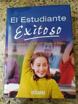 El Estudiante Exitoso Técnicas De Estudio