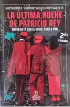 La Última Noche De Patricio Rey - Gourmet Musical