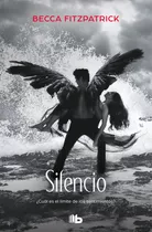 Silencio (saga Hush, Hush 3)