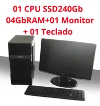 Computador  Cpu 4gbram - Ssd240gb - Windows 10 + Monitor +tc