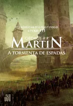 A Tormenta De Espadas, De R.r. Martin, George. Série As Crônicas De Gelo E Fogo (3), Vol. 3. Editora Schwarcz Sa, Capa Mole Em Português, 2019