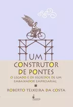 Livro Um Construtor De Pontes