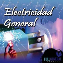 Electricista, Tableros, Iluminación, Hidroneumáticos 