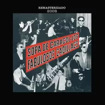 Cd Los Fabulosos Cadillacs Sopa De Caracol Remastered 2008