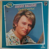 Johnny Hallyday  Rock'n'roll Man. Disco Vinilo