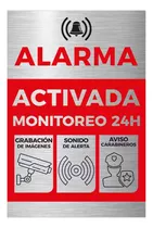 Placa Letrero Cartel Metalico Alarma Activa Disuasivo 30x20