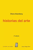 Historias Del Arte. Diccionario De Certezas E Intuiciones