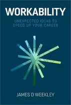 Libro Workability : Unexpected Ideas To Speed Up Your Car...