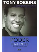 Poder Sem Limites: A Nova Ciência Do Sucesso Pessoal, De Robbins, Tony. Editora Best Seller Ltda, Capa Mole Em Português, 2017