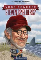 Livro Você Conhece Steven Spielberg?