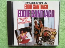 Eam Cd Super Exitos De Eddie Santiago 1996 Los Mejores Hits