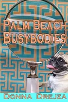 Libro:  Palm Beach Busybodies