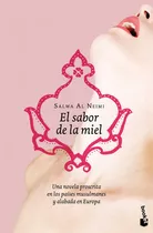 El Sabor De La Miel, De Al Neimi, Salwa. Editorial Booket, Tapa Blanda En Español