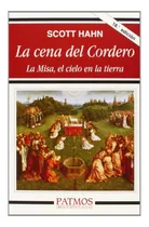 La Cena Del Cordero - Scott Hahn - Log