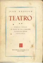 Jean Anouilh: Teatro 2