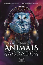 Oráculo Mágico Dos Animais Sagrados, De Brambila Antonio. Editora Alfabeto, Capa Mole, Edição 1 Em Português, 2023