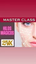 Master Class Hilos Mágicos
