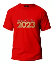 Camiseta Feliz Ano Novo Festa Réveillon 2023 Happy New Year