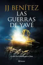 Libro Las Guerras De Yavé - J. J. Benítez - Planeta
