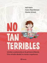 No Tan Terribles - Nativ, Raschkovan Y Otros