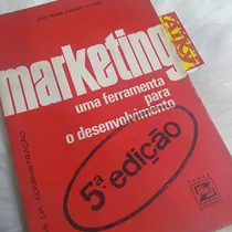 Livro Marketing - Uma Ferramenta Para O Desenvolvimento