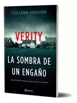 Verity. La Sombra De Un Engaño, De Colleen Hoover. Editorial Planeta, Tapa Blanda En Español, 2022