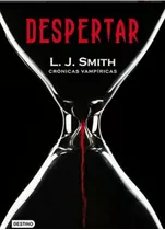 Crónicas Vampíricas Saga Completa L. J. Smith Libro #20