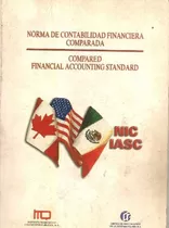 Libro Norma De Contabilidad Financiera Comparada De Imcp Ins